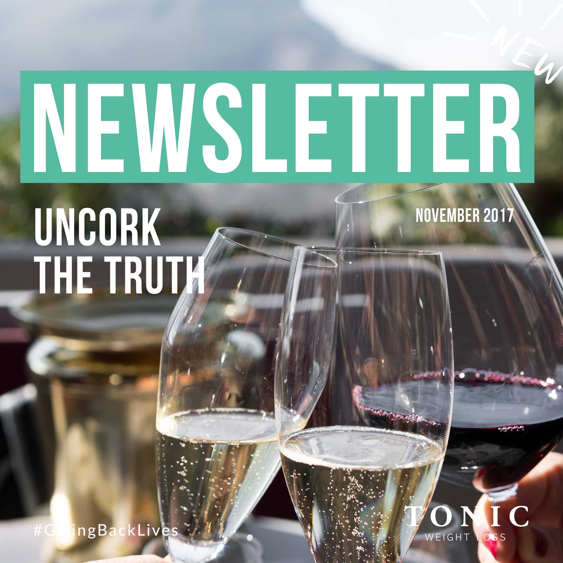 Tonic-Newletter---27-November-2017---uncork-the-truth